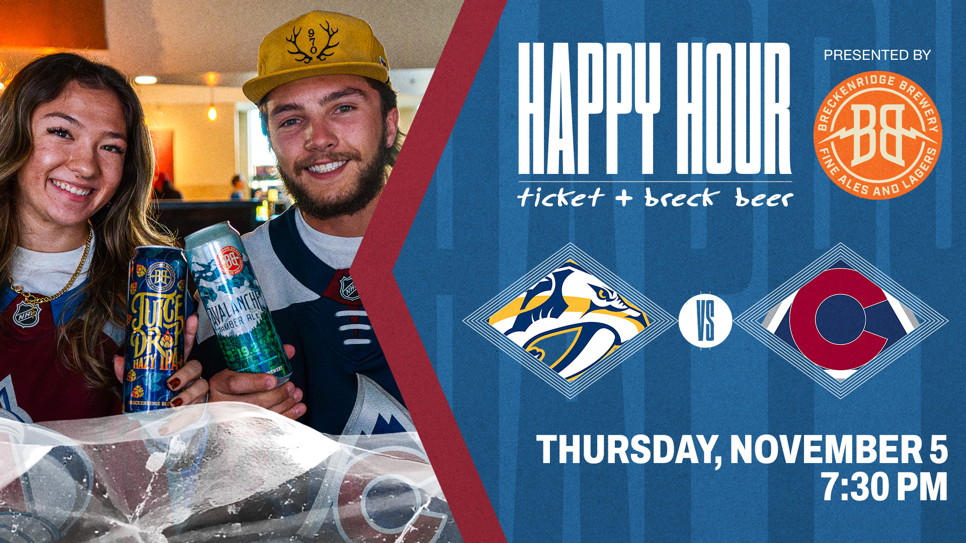 Colorado Avalanche Happy Hour - Avalanche vs. Nashville Predatorss